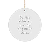 Funny Engineer Circle Ornament Gifts from Men to Engineer Friends and Family on Christmas Unique Presents - Image 1